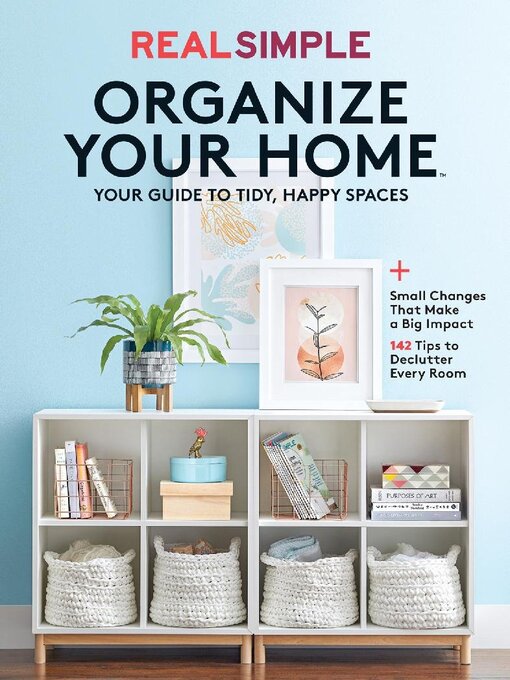 Title details for Real Simple Organize Your Home by Dotdash Meredith - Available